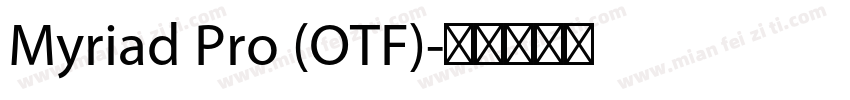 Myriad Pro (OTF)字体转换